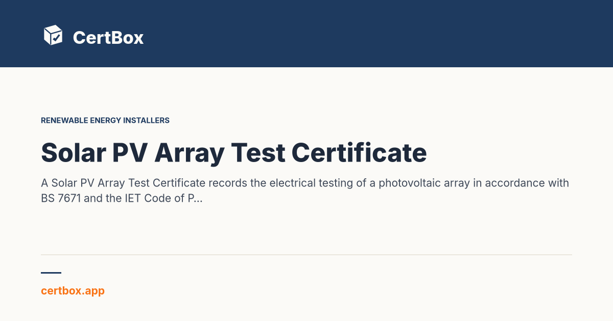Pv Array Test Report Example Solar PV Array Test BS 7671 | CertBox